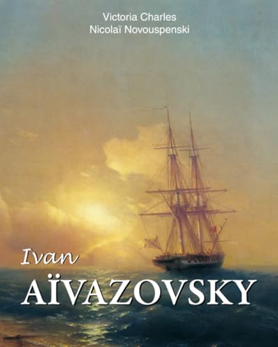 Ivan Aïvazovski von Parkstone International