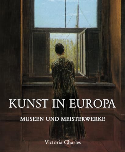 KUNST IN EUROPA von Parkstone International