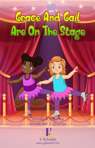 Grace and Gail Are On The Stage: Step 3 Book 5 von imprint