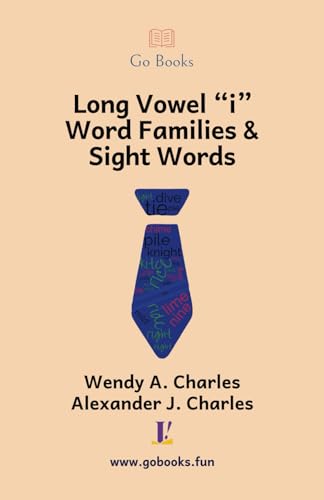 Long Vowel “i” Word Families & Sight Words: Step 3 Book 13 von imprint