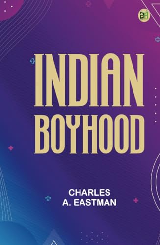 Indian Boyhood von Zinc Read