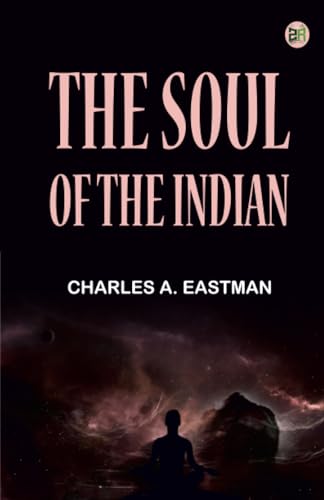 THE SOUL OF THE INDIAN von Zinc Read