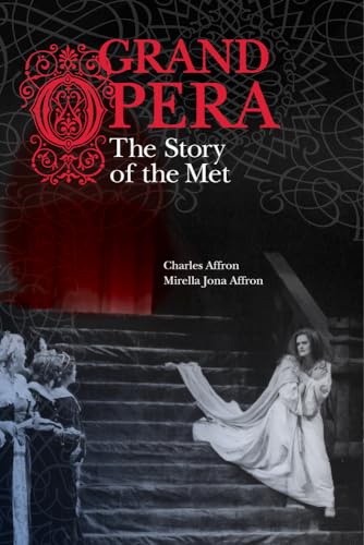 Grand Opera: The Story of the Met