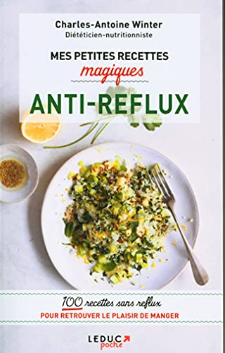 Mes petites recettes magiques antireflux