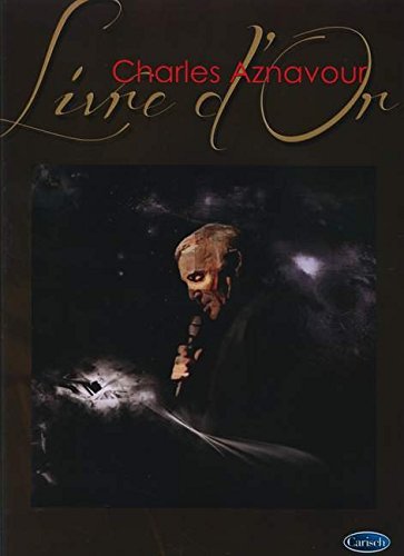 Charles Aznavour: Livre D'or Charles Aznavour: Livre D'or
