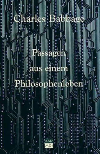 Passagen aus einem Philosophenleben: Vorw. v. Bernhard J. Dotzler