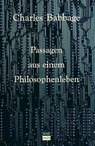 Passagen aus einem Philosophenleben: Vorw. v. Bernhard J. Dotzler.