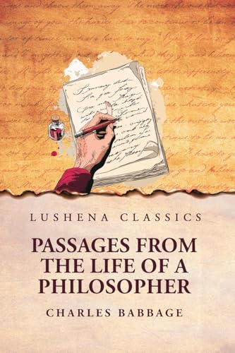 Passages from the Life of a Philosopher von Lushena Books
