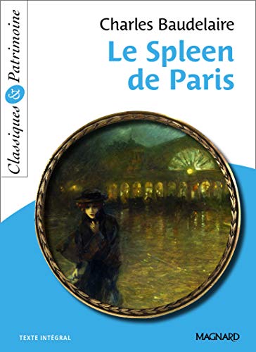 Le Spleen de Paris (CLASSIQUES & PATRIMOINE) von MAGNARD