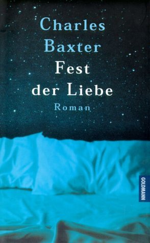 Fest der Liebe von Goldmann