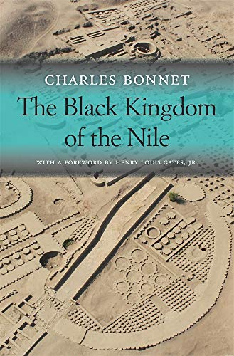 The Black Kingdom of the Nile (Nathan I. Huggins Lectures)