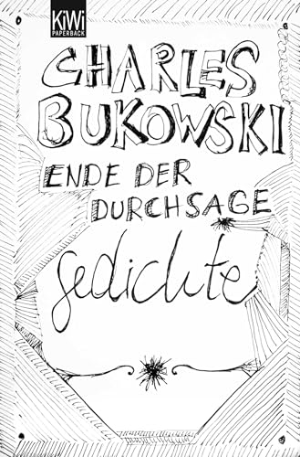 Ende der Durchsage: Gedichte (Sammelband) von Kiepenheuer & Witsch GmbH