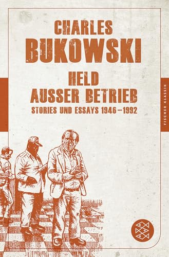 Held außer Betrieb: Stories und Essays 1946 - 1992