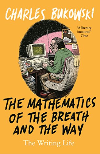 The Mathematics of the Breath and the Way: The Writing Life von Canongate