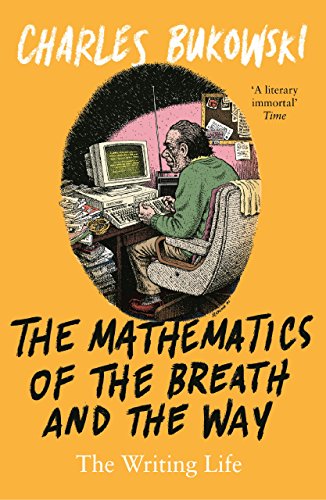 The Mathematics of the Breath and the Way: The Writing Life von Canongate Books