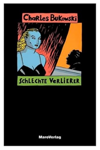 Schlechte Verlierer: Short Stories Schlechte Verlierer: Short Stories von MARO