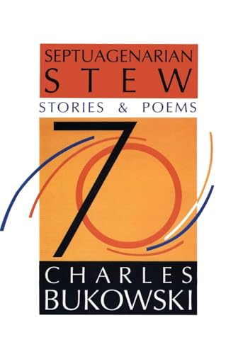 Septuagenarian Stew: Stories & Poems