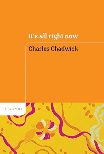 It's All Right Now: A Novel von Harper