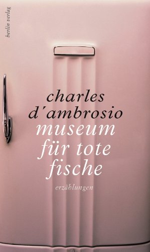 Museum für tote Fische: Erzählungen