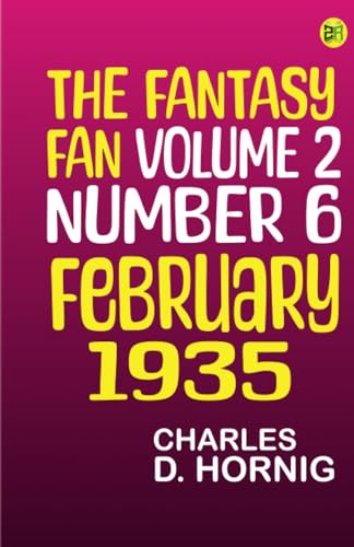 The Fantasy Fan Volume 2 Number 6 February 1935 von Zinc Read