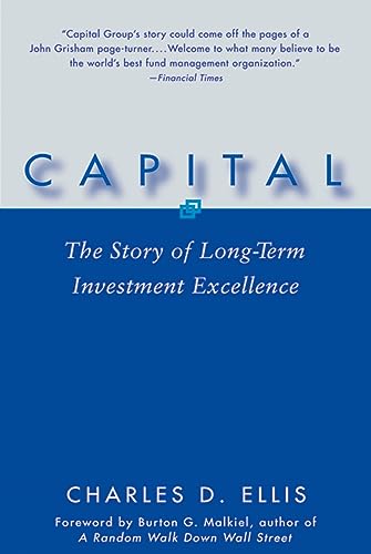 Capital: The Story of Long-term Investment Excellence