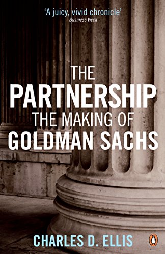 The Partnership: The Making of Goldman Sachs von Penguin