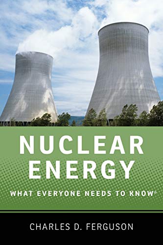 Nuclear Energy: What Everyone Needs to Know® von OUP USA