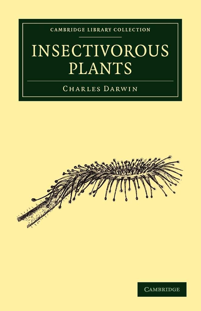 Insectivorous Plants von Cambridge University Press