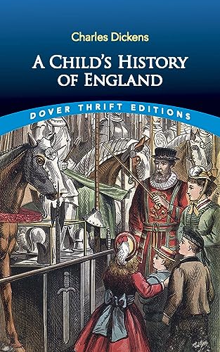 A Child's History of England (Dover Thrift Editions)