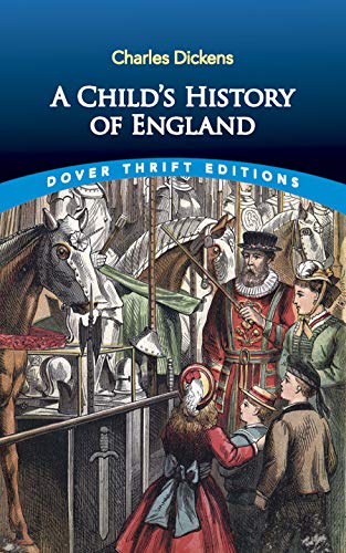 A Child's History of England (Dover Thrift Editions)