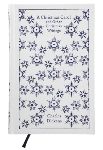 A Christmas Carol and Other Christmas Writings: Charles Dickens (Penguin Clothbound Classics) von Penguin