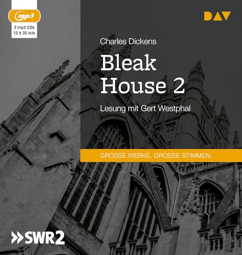 Bleak House 2: Lesung mit Gert Westphal (2 mp3-CDs)