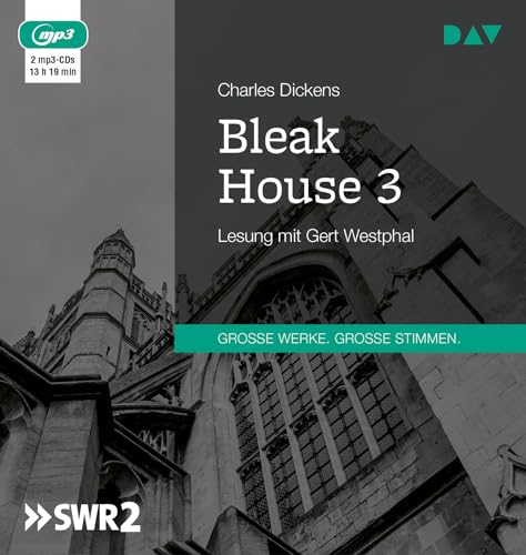 Bleak House 3: Lesung mit Gert Westphal (2 mp3-CDs)
