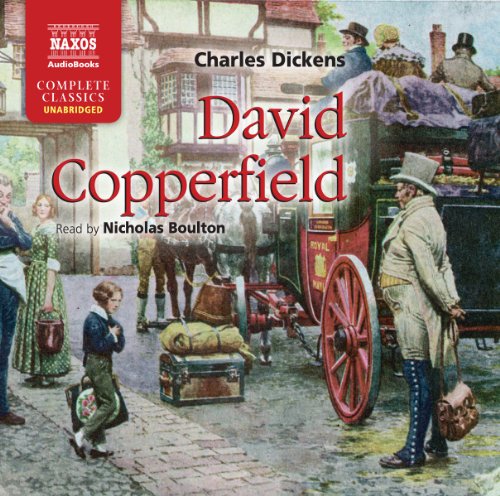 David Copperfield (Naxos Complete Classics) von Naxos Audio Books