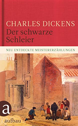 Der schwarze Schleier: Neu entdeckte Meistererzählungen Der schwarze Schleier: Neu entdeckte Meistererzählungen