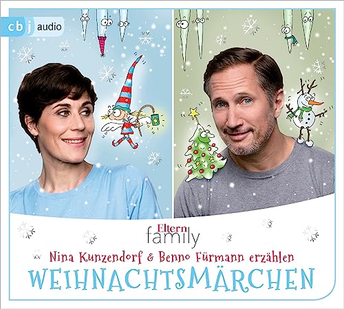 Eltern family Weihnachtsmärchen: Nina Kunzendorf und Benno Fürmann erzählen Hans Christian Andersen: „Die Schneekönigin“ und Charles Dickens: „Eine Weihnachtsgeschichte“