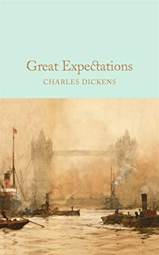 Great Expectations: Charles Dickens (Macmillan Collector's Library, 47)