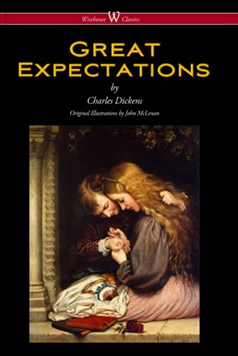 Great Expectations (Wisehouse Classics - with the original Illustrations by John McLenan 1860)