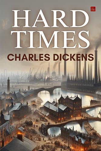 Hard Times von Kalamos Literary Services LLP