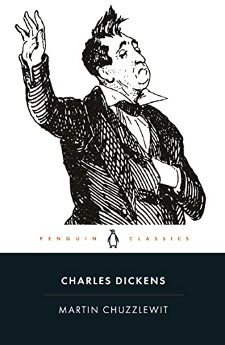 Martin Chuzzlewit (Penguin Classics)