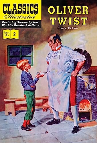 Classics Illustrated 2: Oliver Twist