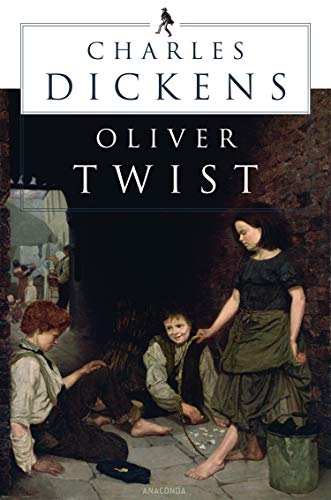 Oliver Twist (Roman) von Anaconda Verlag