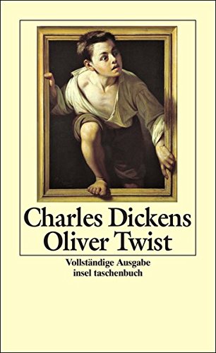 Oliver Twist (insel taschenbuch) von Insel Verlag