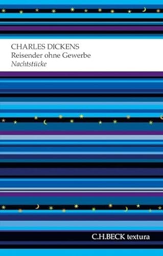 Reisender ohne Gewerbe: Nachtstücke Reisender ohne Gewerbe: Nachtstücke