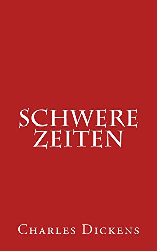 Schwere Zeiten Schwere Zeiten