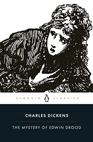 The Mystery of Edwin Drood: With an introd. and notes by David Paroissien (Penguin Classics)