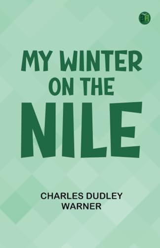My Winter on the Nile von Zinc Read