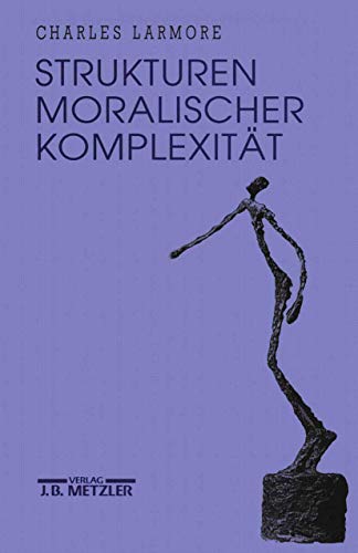 Strukturen moralischer Komplexität von J.B. Metzler