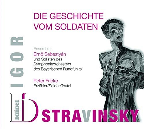 Igor Stravinsky - Die Geschichte vom Soldaten