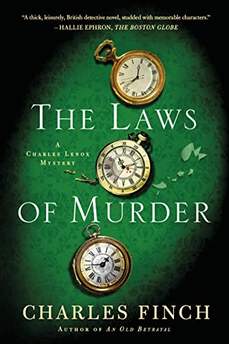 The Laws of Murder (Charles Lenox Mysteries, 8, Band 8)